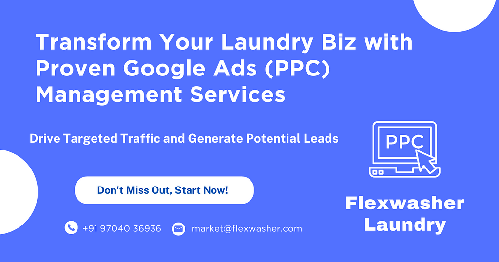 Google Ads PPC campaign management for laundry and Dry Clean services