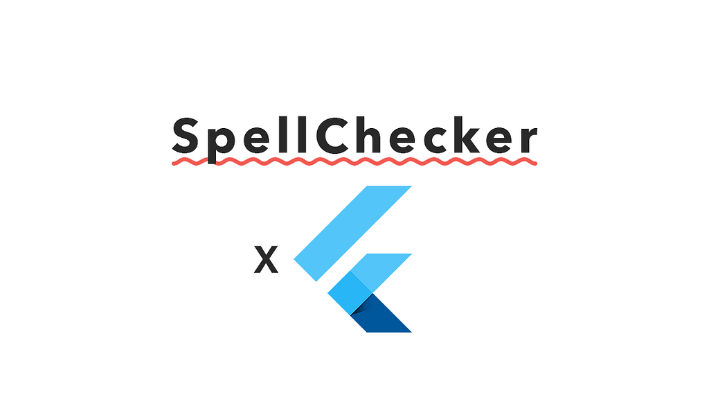 Spell checker system in Flutter