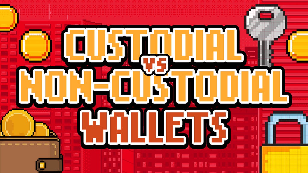 Custodial Crypto Wallet vs Non-custodial: Definition, Differences, Advantages, and Disadvantages