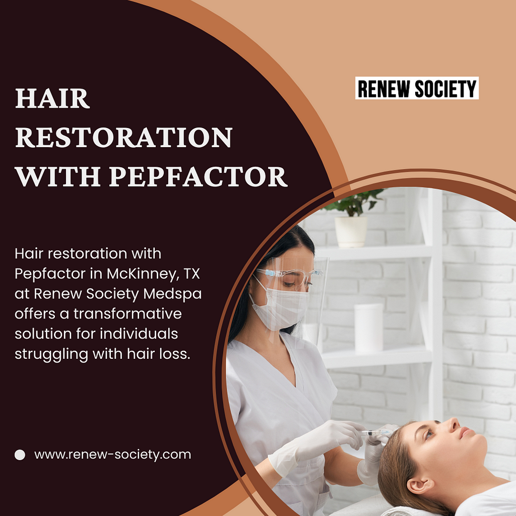 Hair restoration with Pepfactor