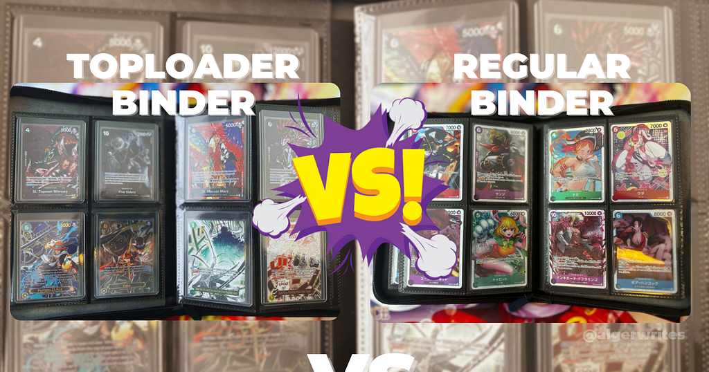 Regular Sleeve Binder vs Toploader Binder: Choose the right protection for your collection (2026…