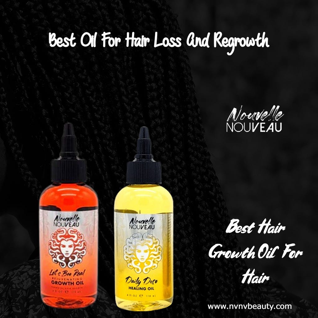 Best Hair Oil For Hair loss and regrowth