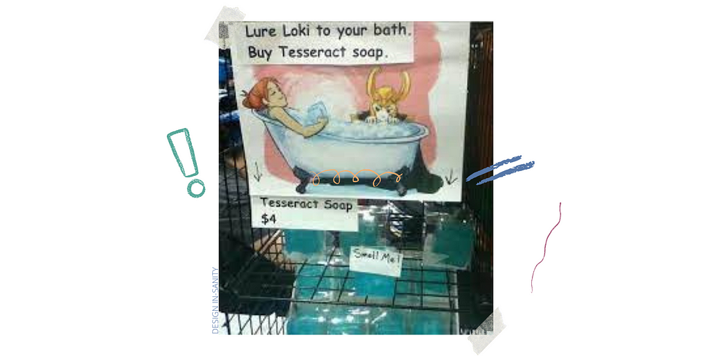 Tesseract-shaped soaps at a shop along with its marketing note featuring Loki. It reads, “Lure Loki to your bath. Buy Tesseract Soap.”