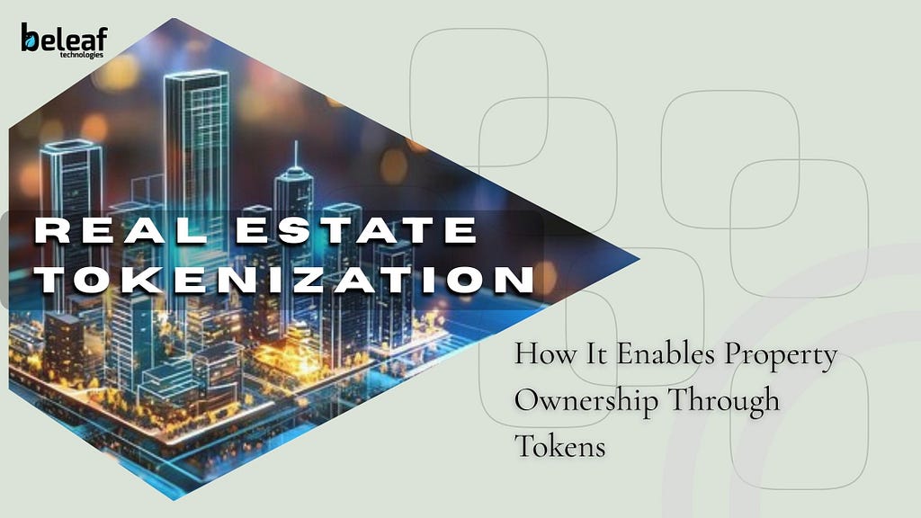 Real Estate Tokenization