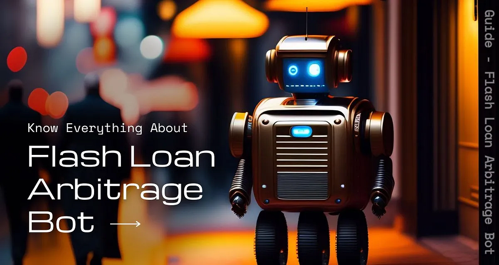 The Ultimate Flash Loan Arbitrage Bot Guide: Step-by-Step Strategies