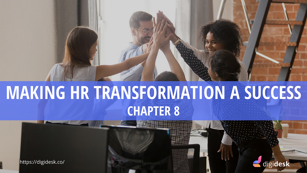 MAKING HR TRANSFORMATION A SUCCESS