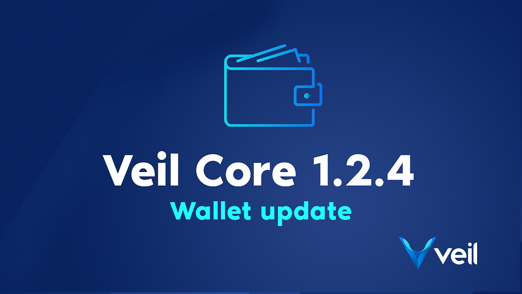 Veil Core 1.2.4 wallet update