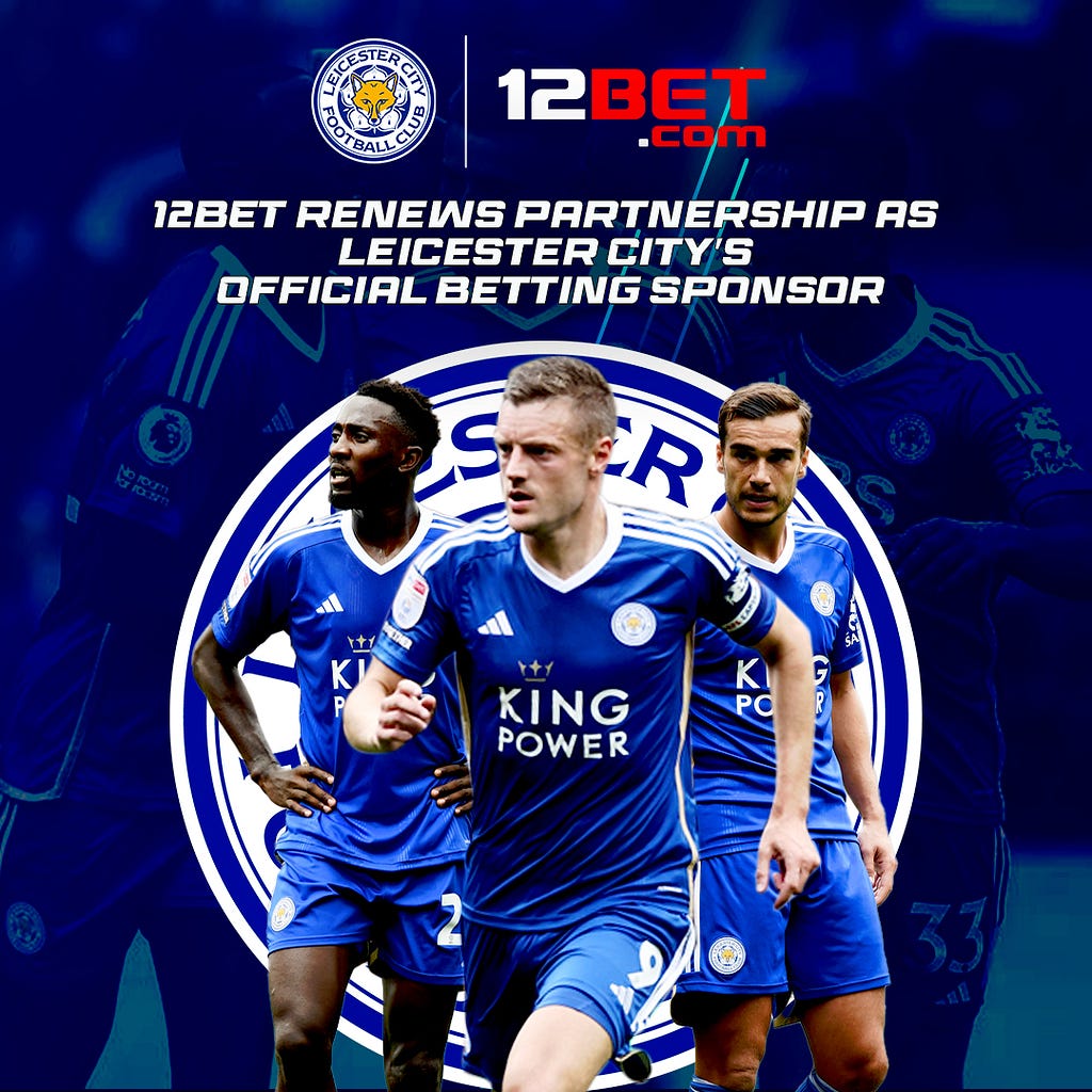 Leicester Team renew ther partnership with 12BET