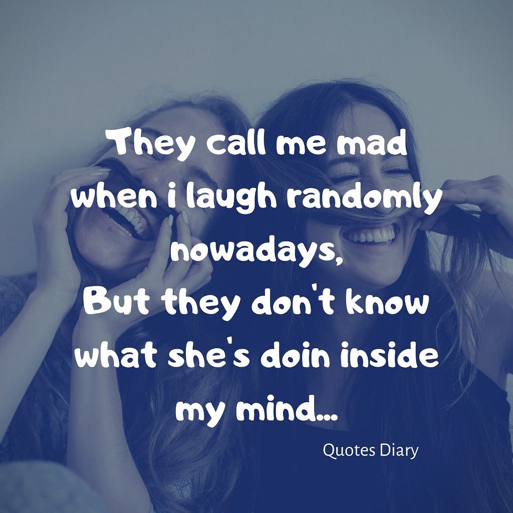 what-she-is-doin-inside-my-mind-love-quote