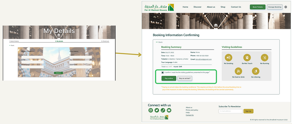 The booking summary, payment options, and visiting guidelines were added to one page, which is displayed after the user chooses the booking information.