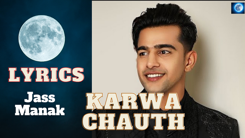 jass-manak-karwa-chauth-lyrics