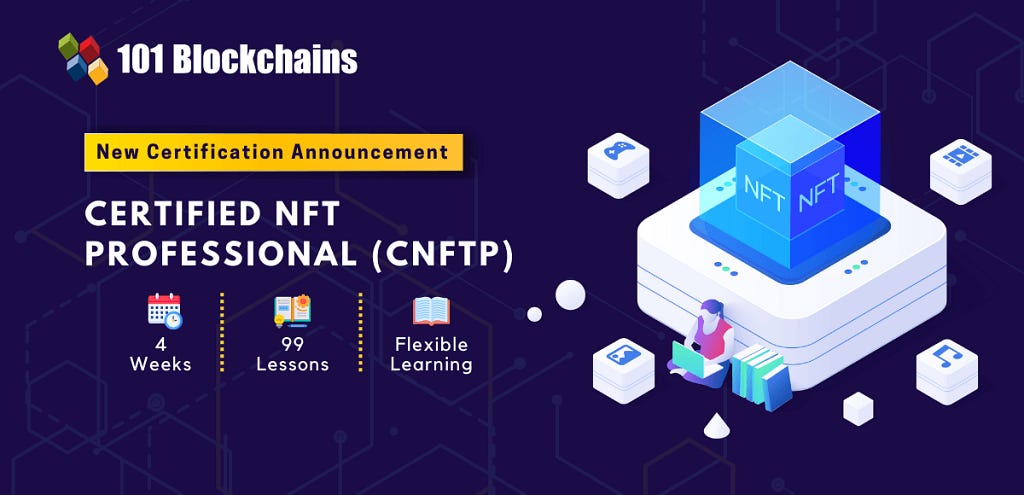 Is Certified NFT Professional (CNFTP) on 101 Blockchains worth it? Review