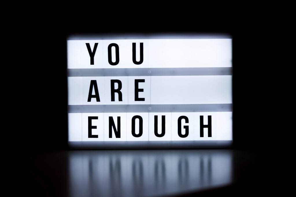 You are enough — text on a lightbox