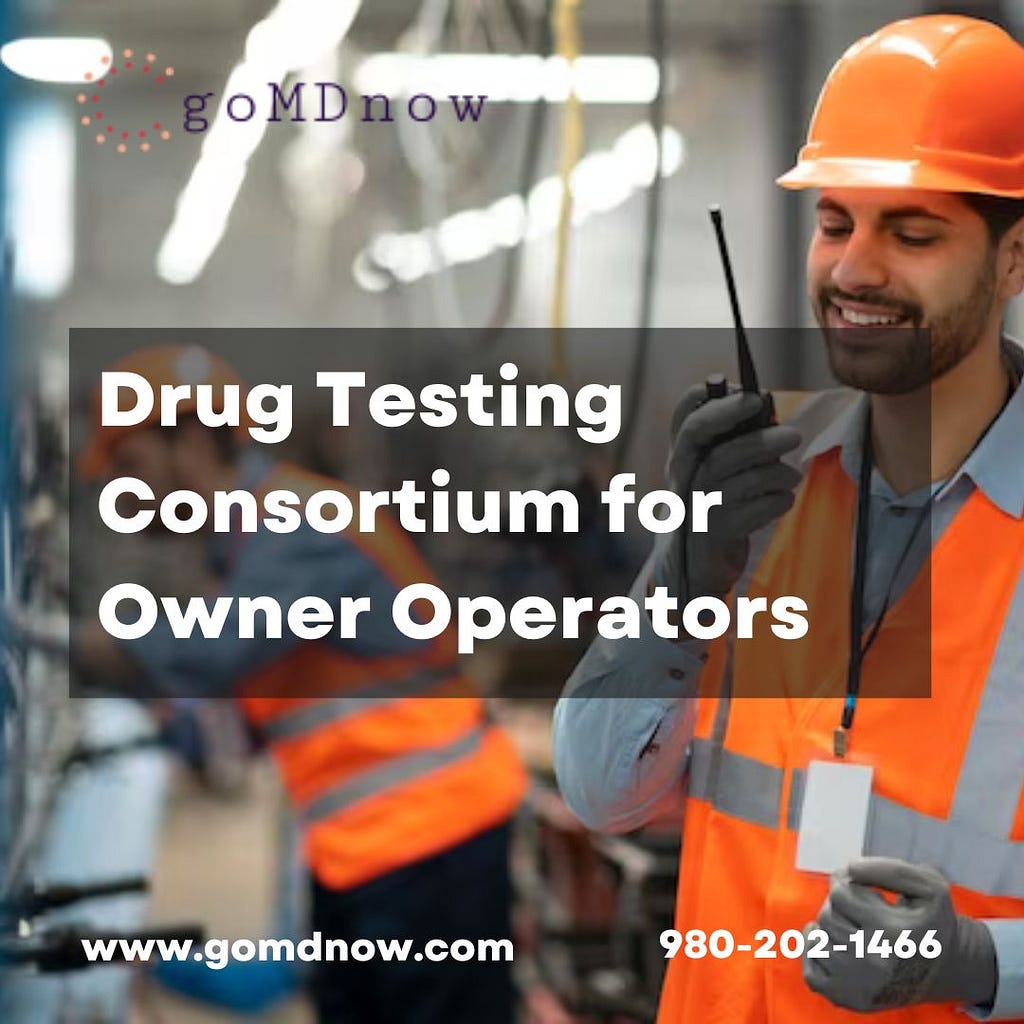 Drug Testing Consortium for Owner Operators