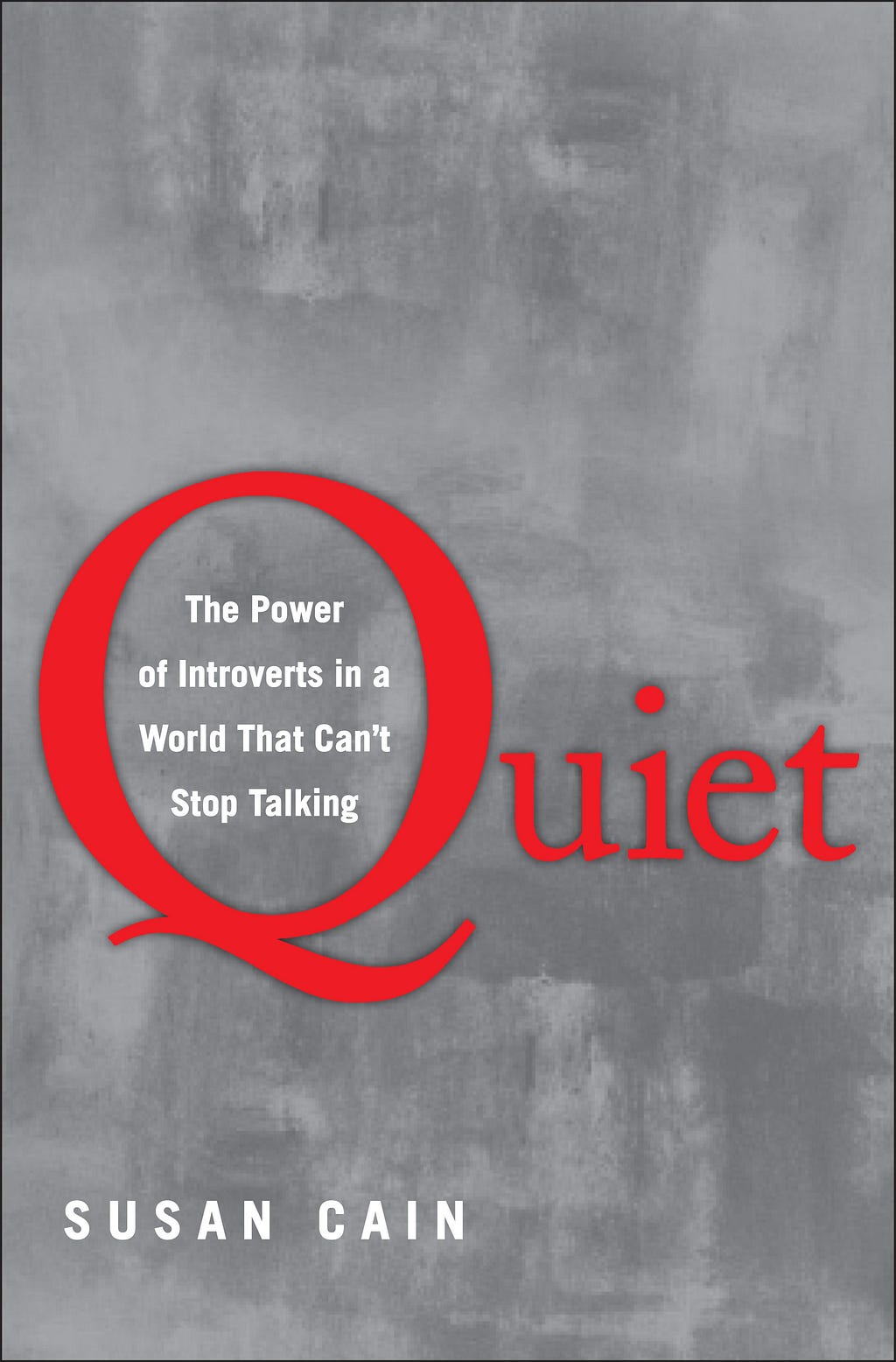 Book cover image of Quiet: The power of introverts in a world that can’t stop talking