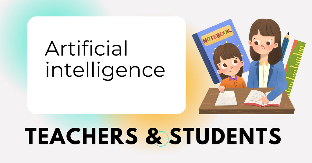 Best AI Tools for Teachers and Students