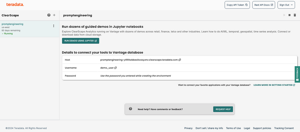 Teradata ClearScape Analytics Experience interface, showing an active environment named ‘promptengineering’. It provides instructions for running guided demos in Jupyter notebooks and includes details to connect user tools to the Vantage database. The username, and Host URL is provided with instructions to use the password created when setting up the environment.