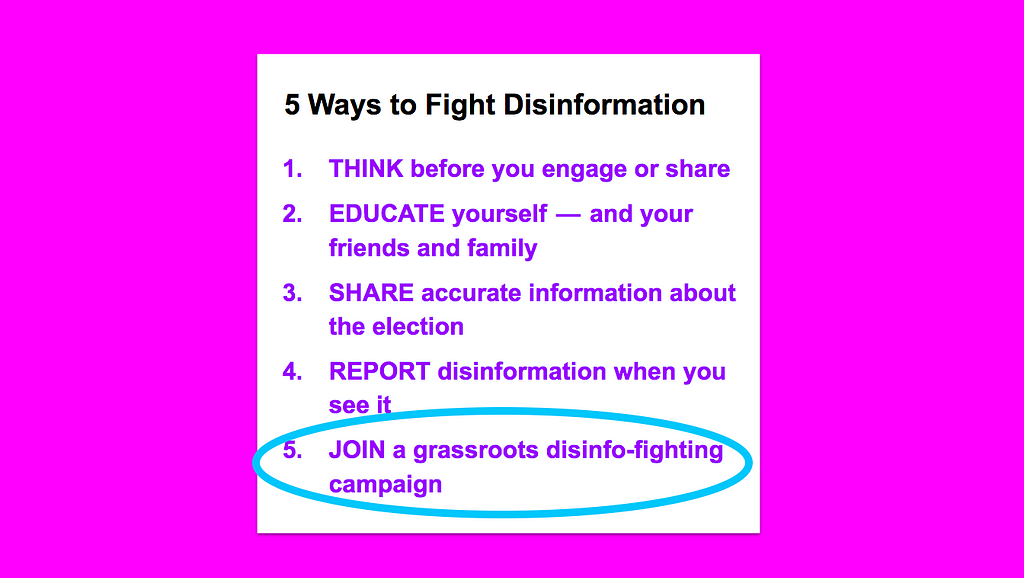 5 Ways to Fight Disinformation, with a circle around “Join a grassroots disinfo-fighting campaign”