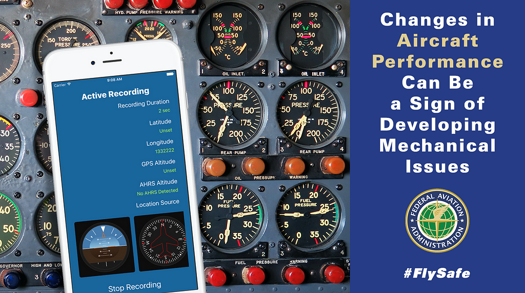 Changes in aircraft performance can be a sign of developing mechanical issues.