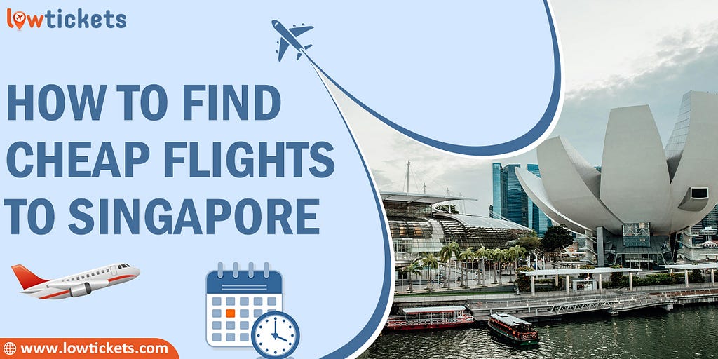 Cheap Flights to Singapore
