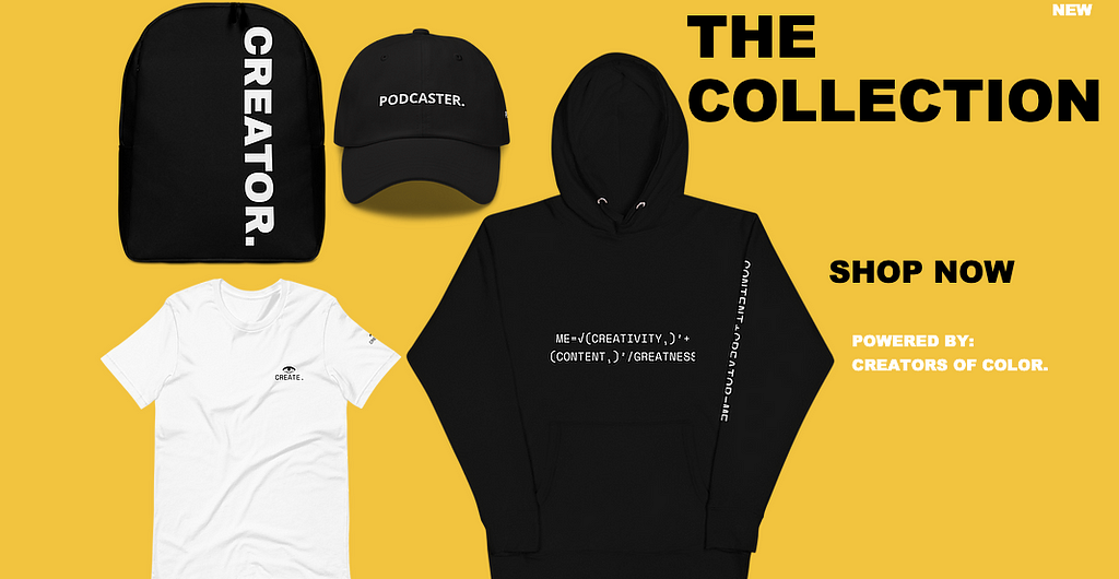 A lifestyle brand created by content creators of color for creators