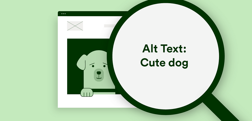 Graphic of a dog with a magnifying glass over which reads Alt Text: Cute Dog