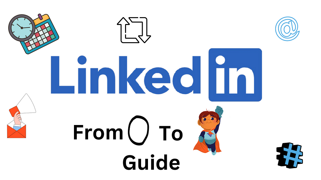 From Zero to Hero: 8 Crucial LinkedIn Questions