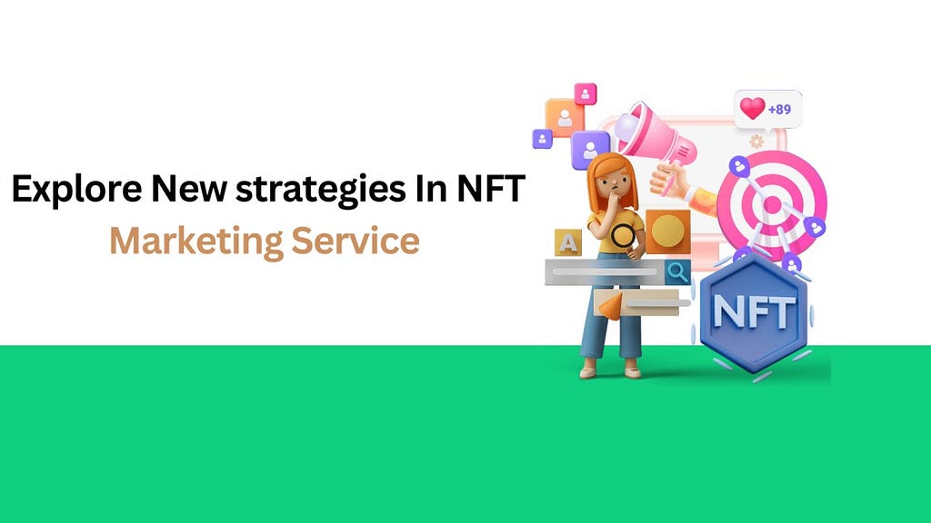 NFT marketing Service