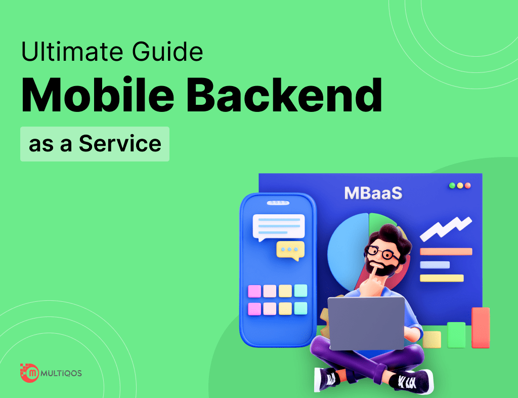 Mobile Backend As A Service