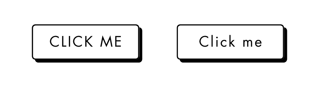 2 buttons — one with all caps and the other with title case