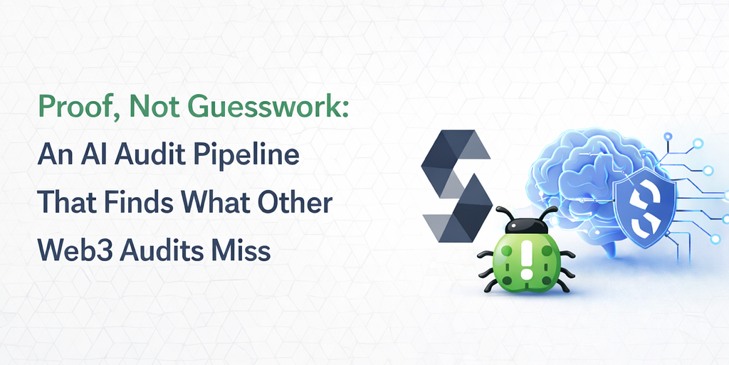 Proof, Not Guesswork: An AI Audit Pipeline That Finds What Other Web3 Audits Miss