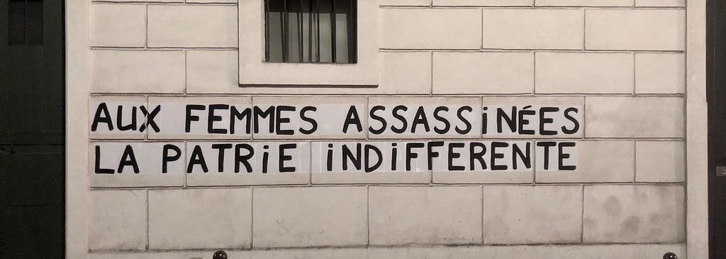 aux femmes assassinées la patrie indifférente