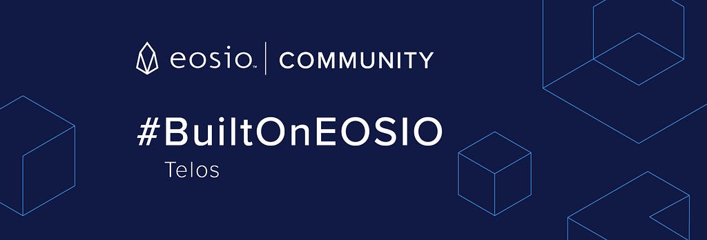 Telos Blockchain Network Based on EOSIO Technology