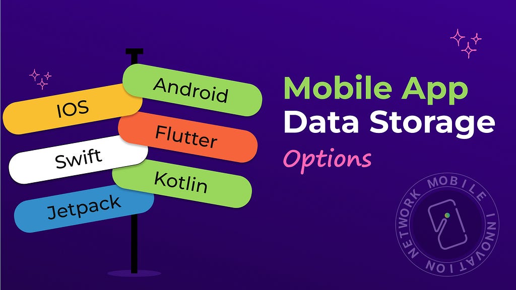 Mobile App : Data Storage Options