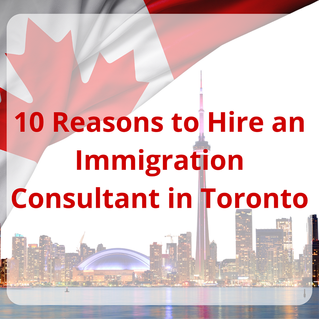 immigration consultant in Toronto