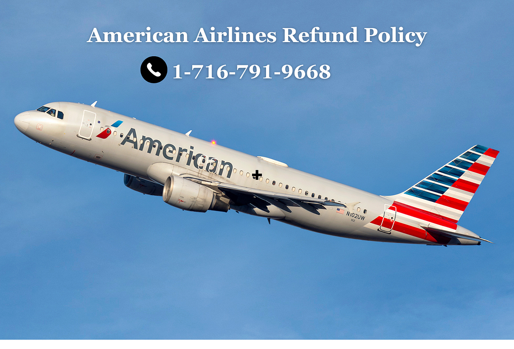 American Airlines Refund Policy