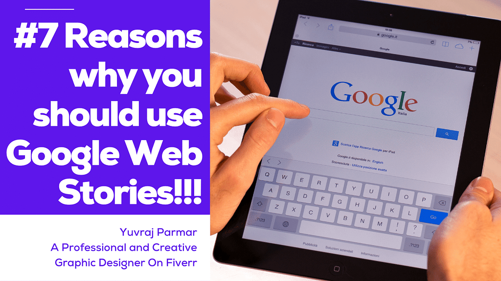 7-reasons-why-you-should-use-Google-Web-Stories