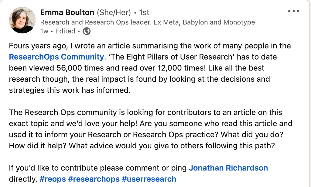 A LinkedIn post by Emma Boulton asking for comments from her contacts on how the 8 Pillars of User Research helped with their research operations.