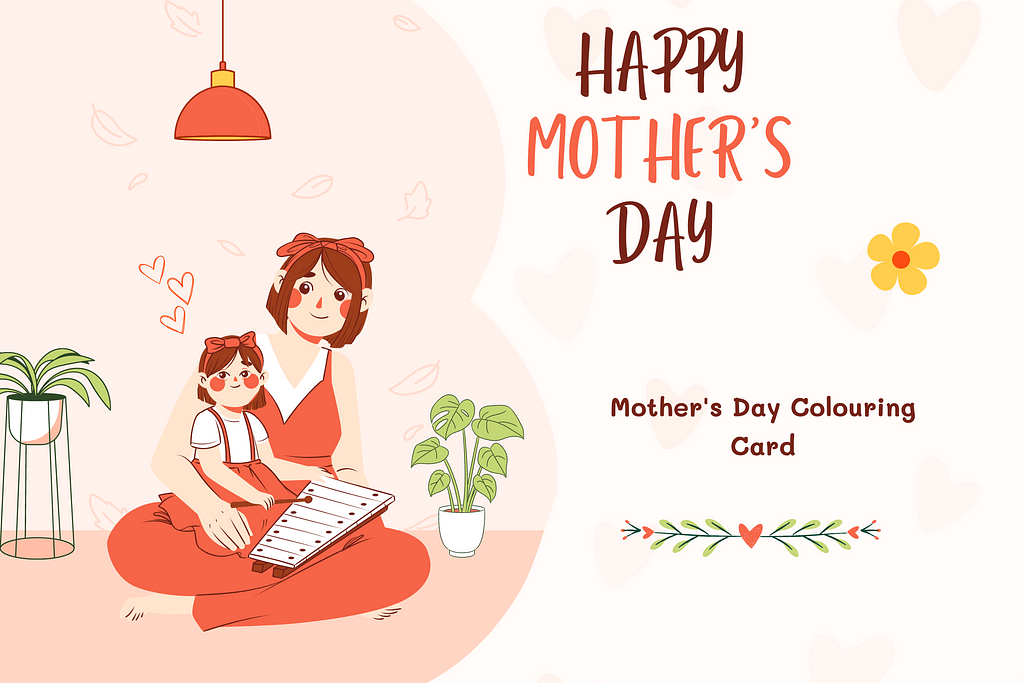 Mother’s Day Colouring Card