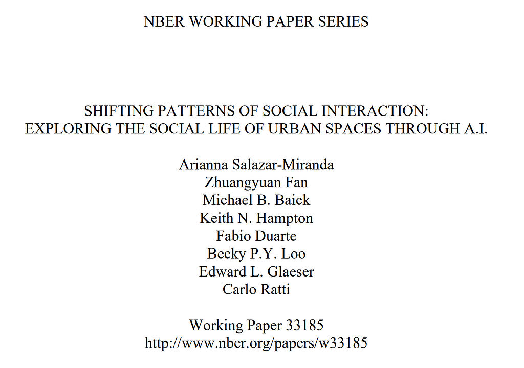 Cover page of NBER WORKING PAPER SERIES SHIFTING PATTERNS OF SOCIAL INTERACTION: EXPLORING THE SOCIAL LIFE OF URBAN SPACES THROUGH A.I..