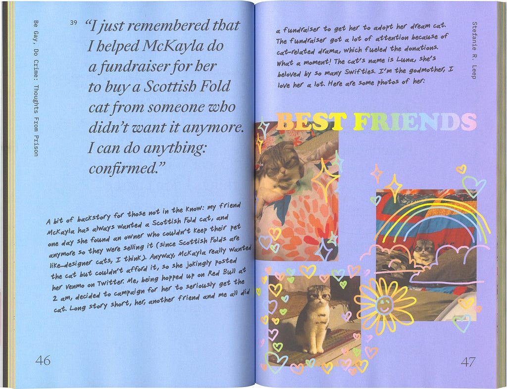 Scan of a colorful book spread. The background is a pastel gradient transitioning from a blue left edge to a purple right edge. The type layout is very dynamic and includes a large featured text block constrained within a distinct column, along with handwritten text that is scattered across the pages and disregards the grid. On the right side of the spread, there is large rainbow text and 3 staggered images of cats, with hand-drawn rainbow overlays of clouds, hearts, sparkles, and flowers.