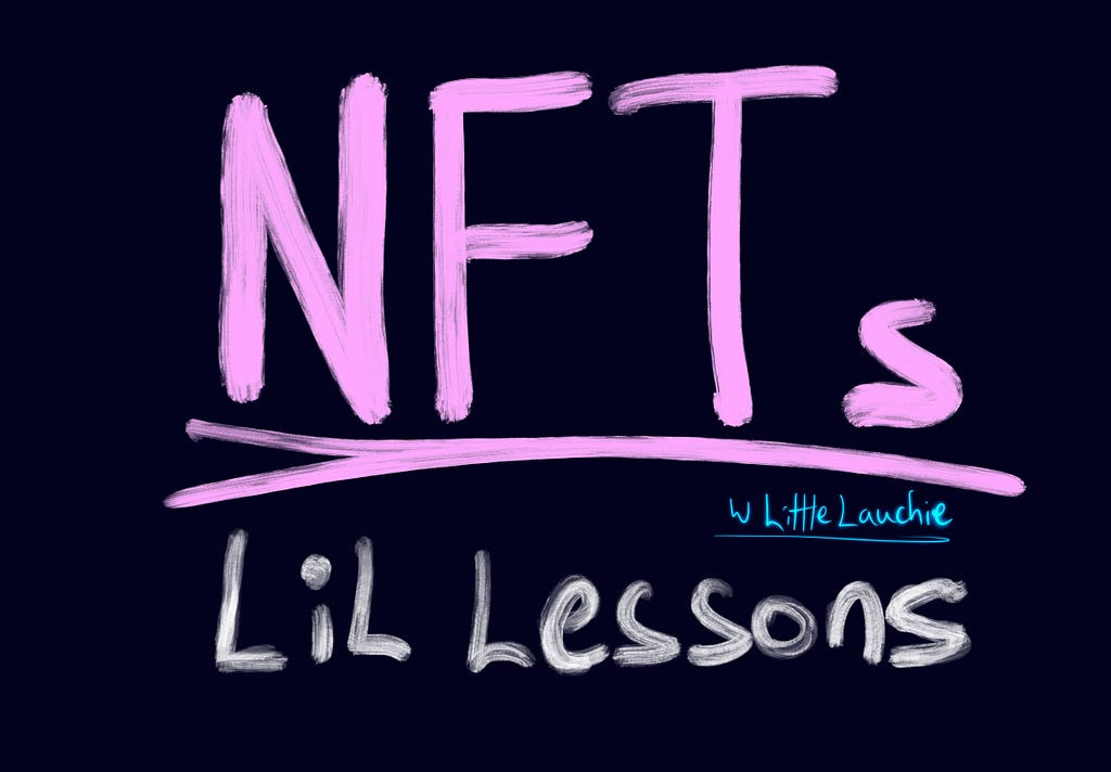 NFT title writing with lil lessons subtitle