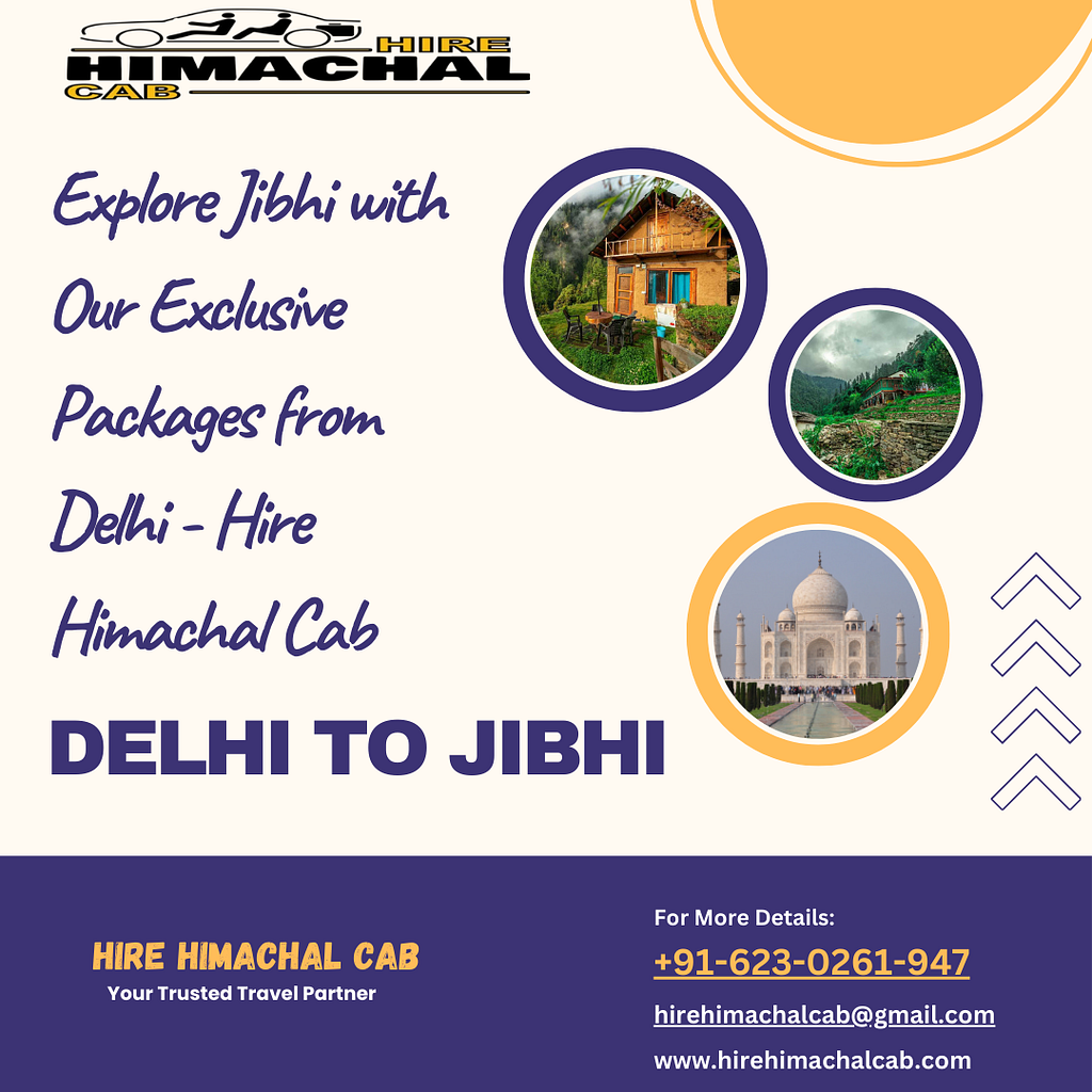 jibhi packages from delhi by Hire Himachal Cab