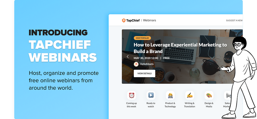 A screenshot of ‘TapChief Webinars’ home page along with launch text