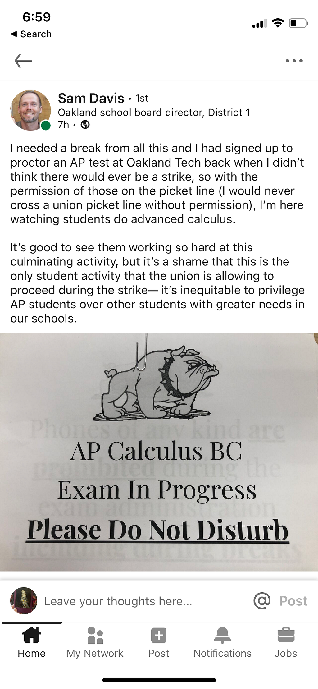 Screenshot of a LinkedIn post by Sam Davis, Oakland school board director, with a photo of a black and white sign with Oakland Tech’s mascot, a bulldog, that says “AP Calculus BC, Exam in Progress, Please Do Not Disturb.” Text of post in caption.