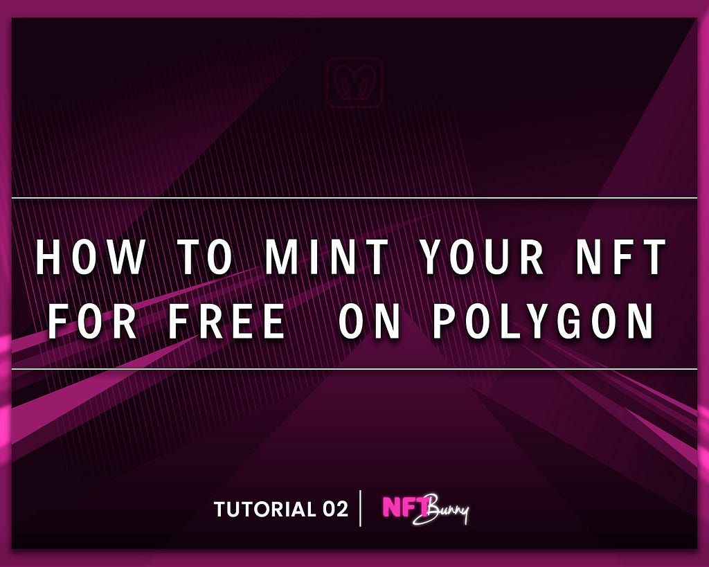 How to create NFTs for free on Polygon