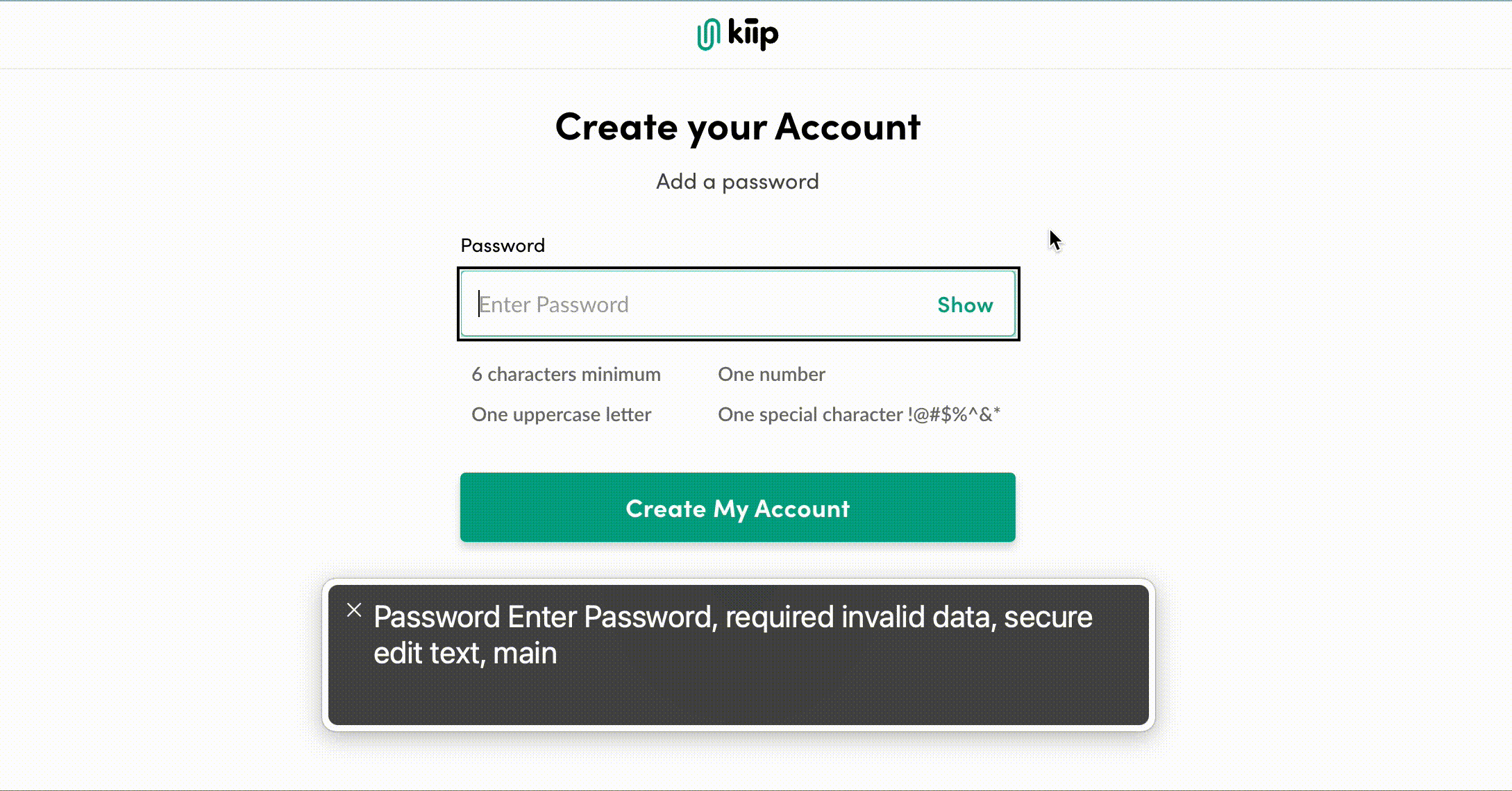 A demonstration of a password input with show/hide toggle button and corresponding screen reader output on the Kiip website.