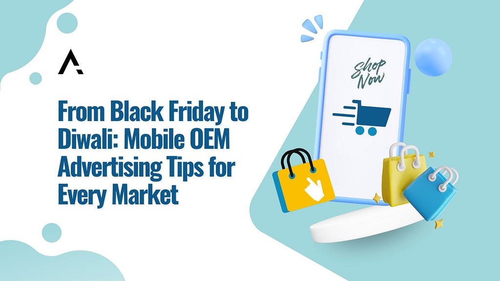 shopping season | mobile OEM ads | AVOW | Shopping App | Online Shopping App | App Marketing | App Growth | Mobile OEM Advertising | Marketing