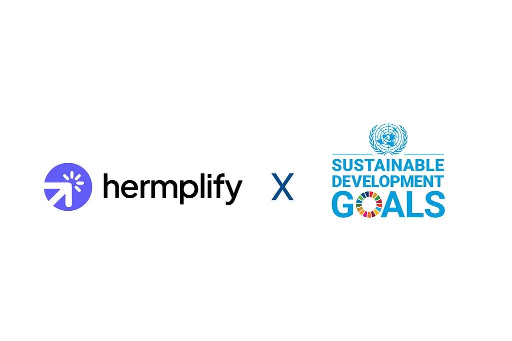 Hermplify X United Nations SDGs