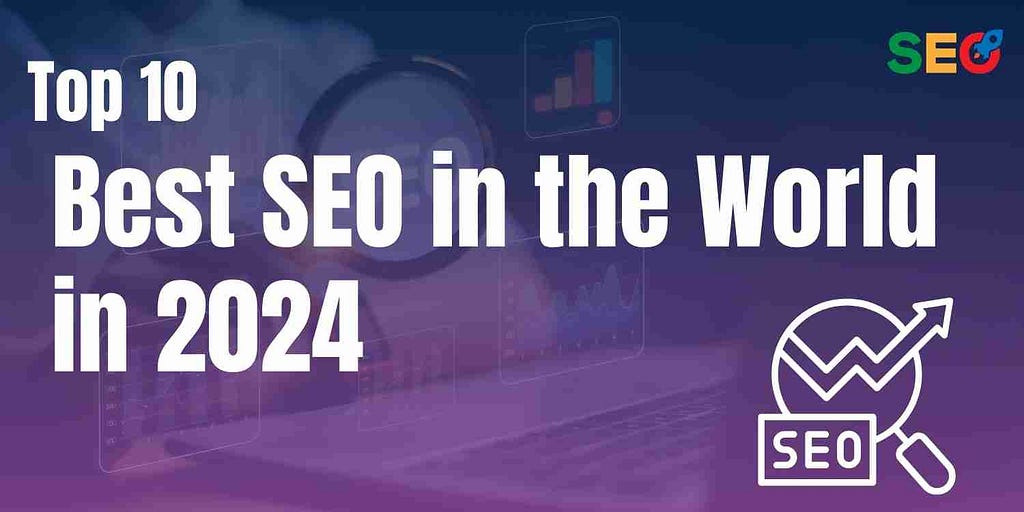 Best SEO in the World